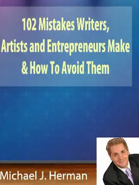 102 Mistakes Writers and Artists Make & How to Avoid Them Image
